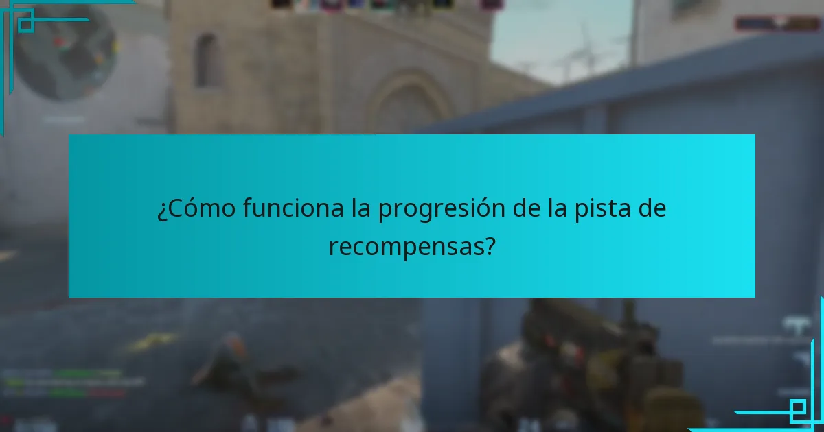 ¿Cómo funciona la progresión de la pista de recompensas?