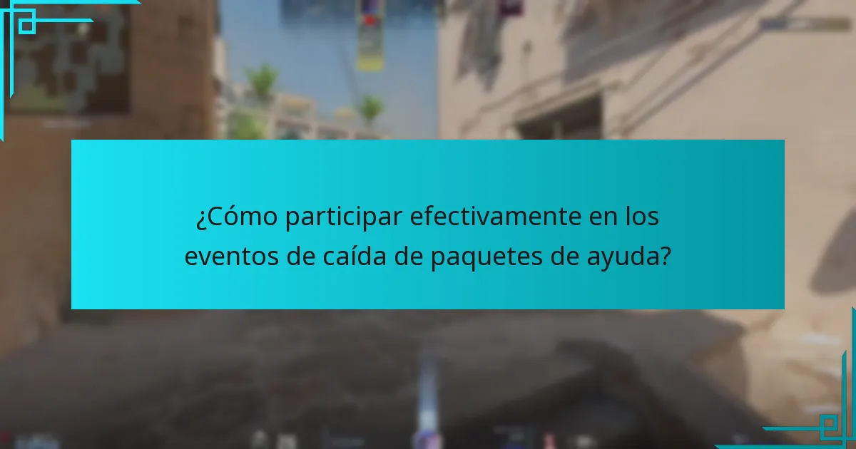 ¿Cuándo ocurren los eventos de caída de paquetes de ayuda?