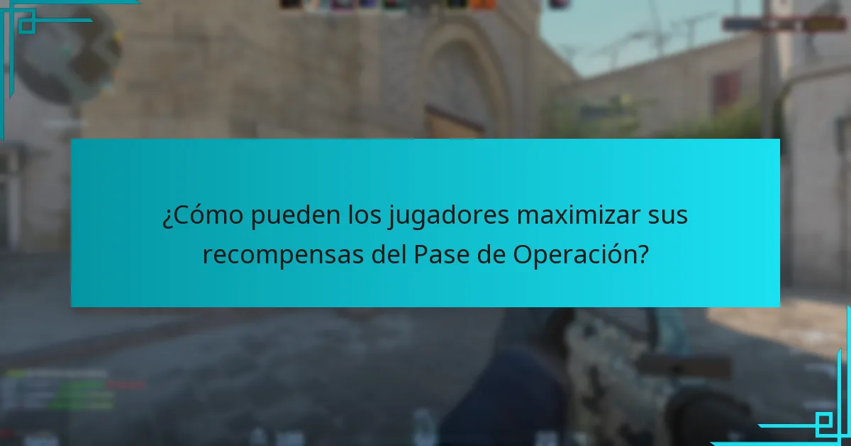 ¿Cómo pueden los jugadores maximizar sus recompensas del Pase de Operación?
