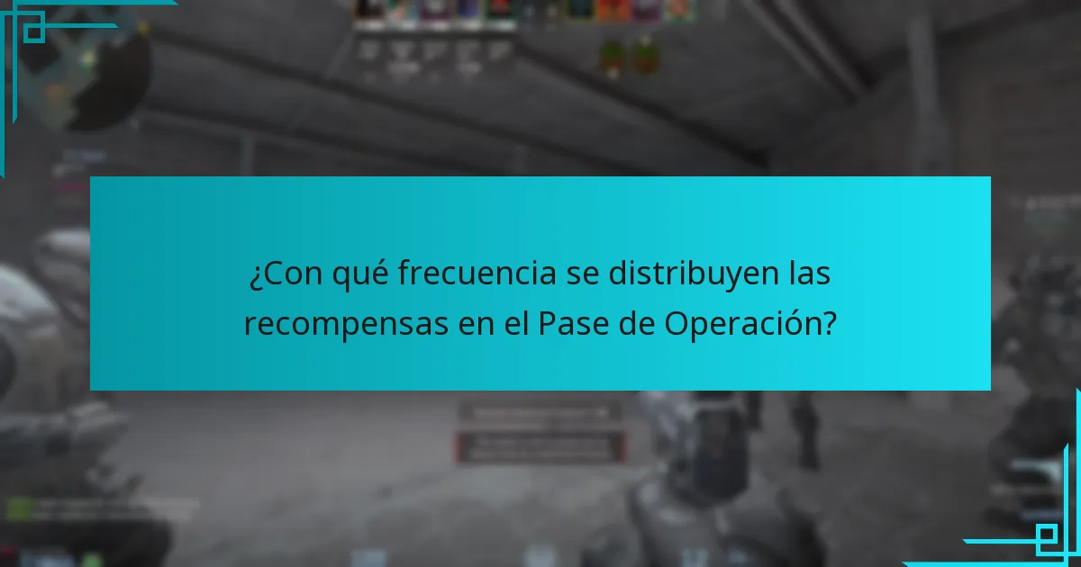 ¿Con qué frecuencia se distribuyen las recompensas en el Pase de Operación?
