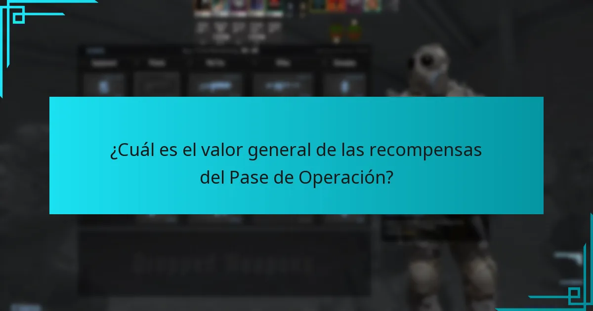 ¿Cuál es el valor general de las recompensas del Pase de Operación?
