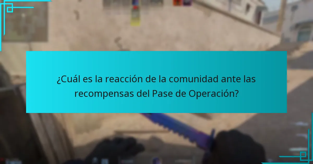 ¿Cuál es la reacción de la comunidad ante las recompensas del Pase de Operación?