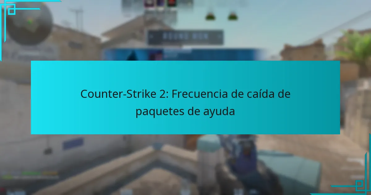 Counter-Strike 2: Frecuencia de caída de paquetes de ayuda