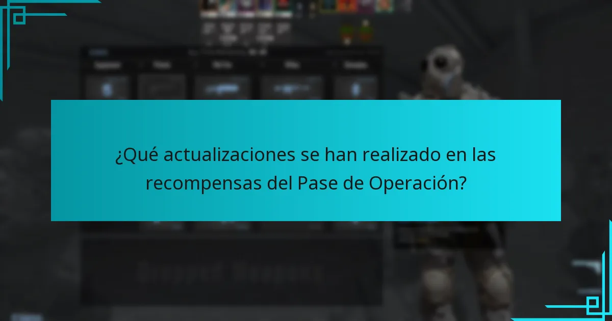 ¿Qué actualizaciones se han realizado en las recompensas del Pase de Operación?