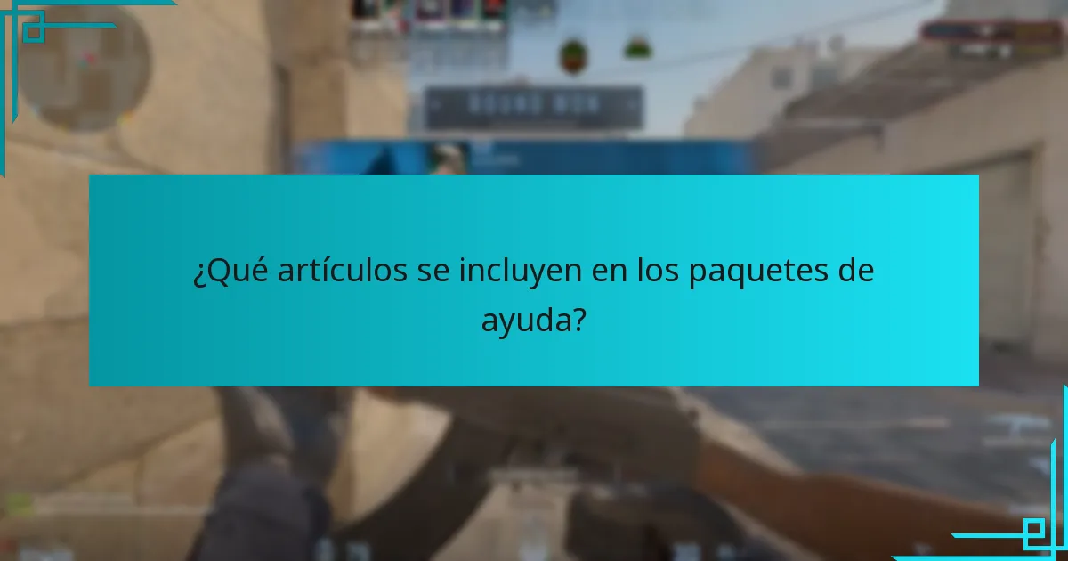 ¿Qué artículos se incluyen en los paquetes de ayuda?